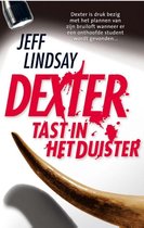 Dexter 3 - Dexter tast in het duister