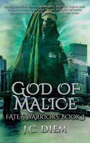 Fate's Warriors 3 - God of Malice