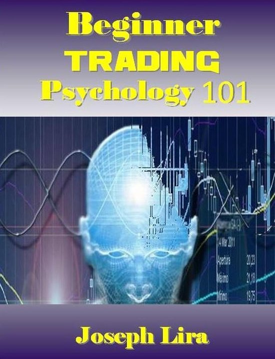 Beginner Trading Psychology 101 - cover