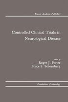 Foundations of Neurology 1 - Controlled Clinical Trials in Neurological Disease