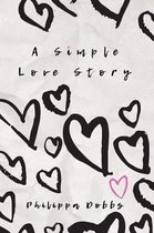 A Simple Love Story