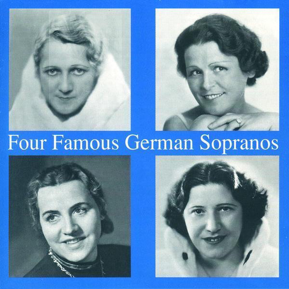 Four Famous German Sopranos