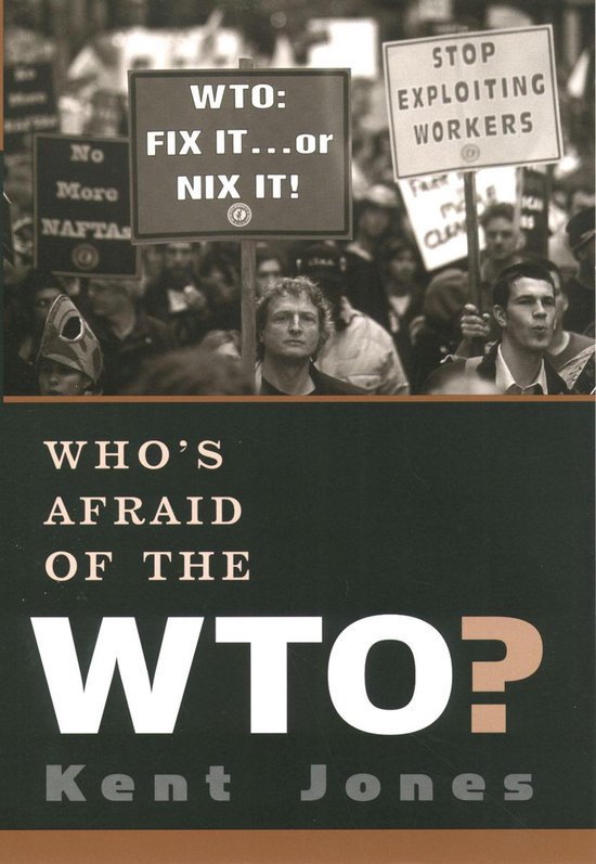 Who's Afraid of the WTO? - cover