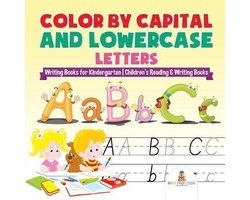 Color by Capital and Lowercase Letters - Writing Books for Kindergarten Children's Reading & Writing Books