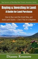 Top Secrets of Wealthy Real Estate Investors- Buying and Investing in Land