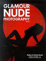 Glamour Nude Photography - Revised Ed