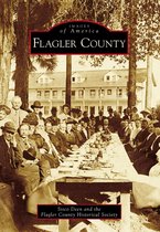 Images of America - Flagler County
