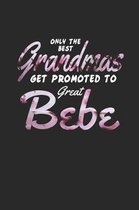 Only the Best Grandmas Get Promoted to Great Bebe