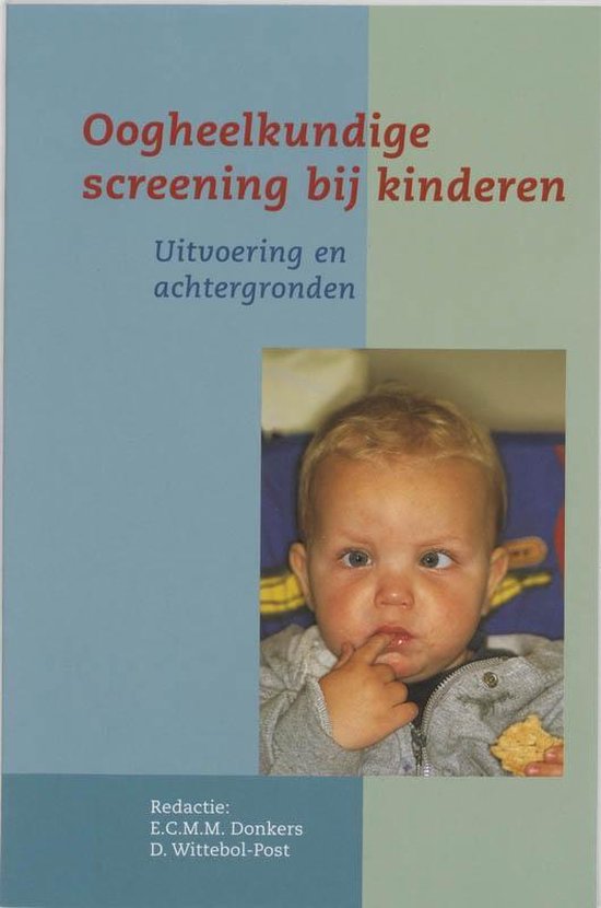 Cover van het boek 'Oogheelkundige screening bij kinderen / druk 1' van  Onbekend