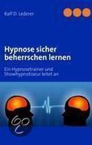 Hypnose Sicher Beherrschen Lernen