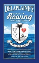 Delaplaine's Novice Rowing Guide for Parents