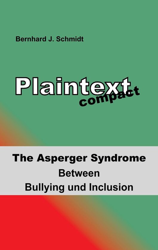 Plaintext compact. The Asperger Syndrome 2 - Plaintext compact. The ...