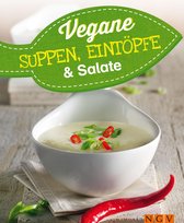 Vegane Rezepte - Vegane Suppen, Eintöpfe und Salate