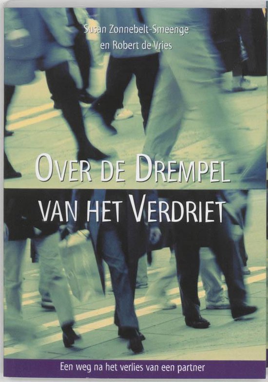 Cover van het boek 'Over de drempel van het verdriet' van Rein de Vries en Susan Zonnebelt-Smeenge