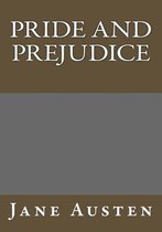 Pride and Prejudice By Jane Austen