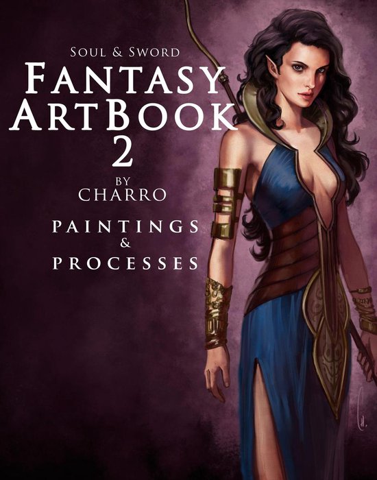 Fantasy Art Book. Soul & Sword 2 Fantasy Art Book 2 Paintings