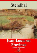 Jean-Louis en province – suivi d'annexes