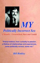 MY Politically Incorrect Sex