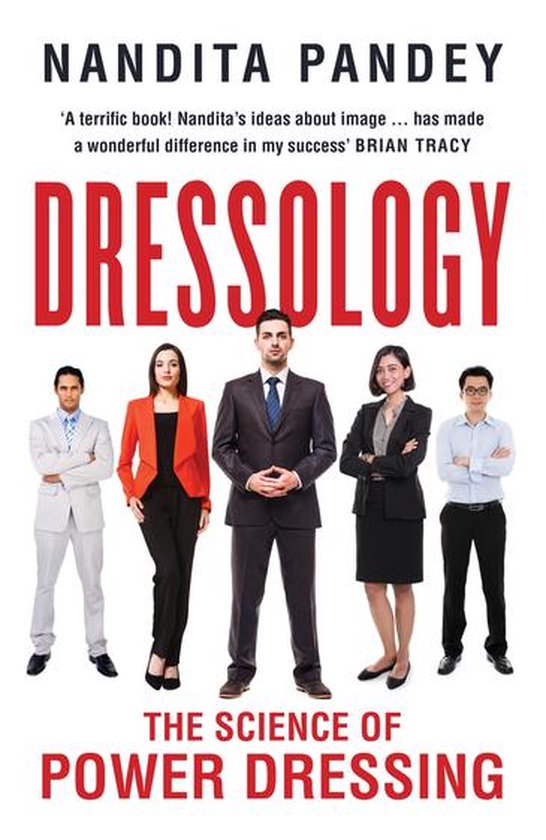 Dressology: The Science of Power Dressing - cover