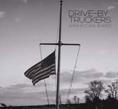 Drive-By Truckers - American Band (CD)