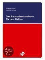 Das Baustellenhandbuch für den Tiefbau