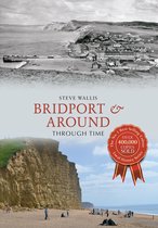 Through Time - Bridport & Around Through Time