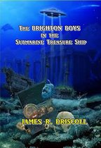 The BRIGHTON BOYS in the Submarine Treasure Ship