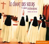 Le Chant Des Soeurs De L'Abbaye D'E