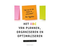 Het ABC van plannen, organiseren en optimaliseren