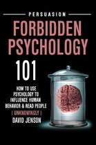 Forbidden Psychology 101