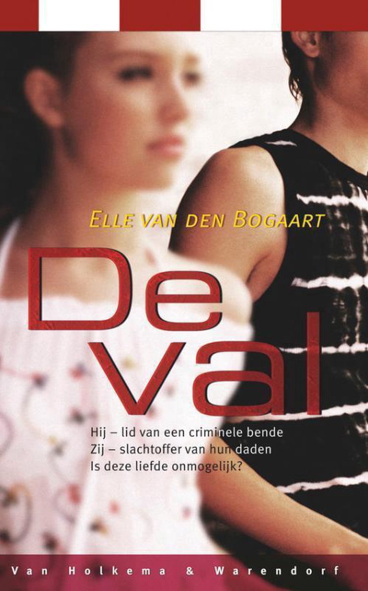De val, Elle van den Bogaart 9789000306374 De val, Elle van den Bogaart 9789000306374