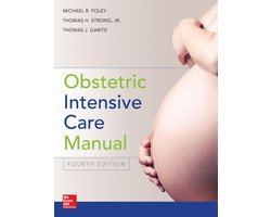 Obstetric Intensive Care Manual, Fourth Edition