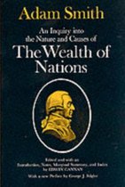 An Inquiry into the Nature and Causes of the Wealth of Nations/2 Volumes in 1