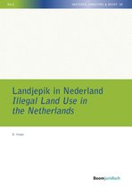 NILG - Vastgoed, Omgeving en Recht  -   Landjepik in Nederland / Illegal Land Use in the Netherlands