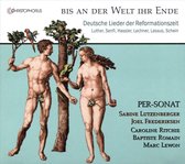 Joel Fre Ensemble Per-Sonat - Sabine Lutzenberger - Bis An Der Welt Ihr Ende German Songs Of The Refor (CD)