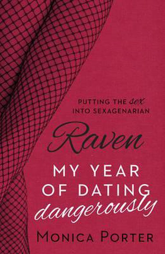 Raven My Year Of Dating Dangerously - cover