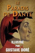 Le Paradis de Dante (Paradiso) - Illustre par Gustave Dore.