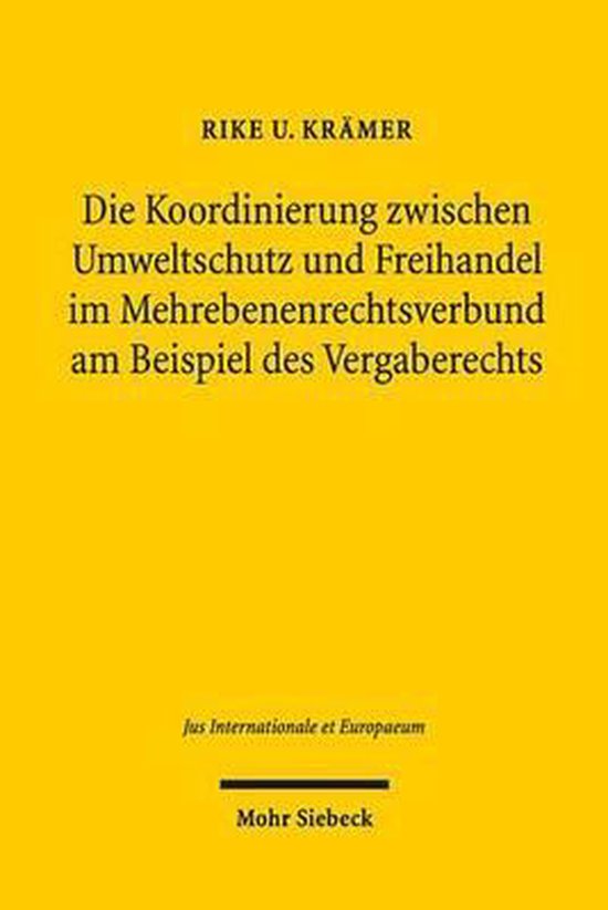 Die Koordinierung zwischen Umweltschutz und Freihandel im Me ... - cover
