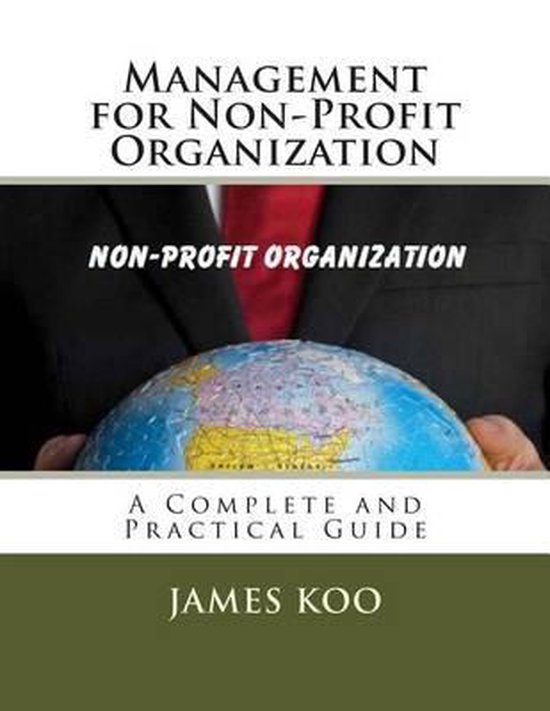 Management for NonProfit Organization, James Koo 9781499667301