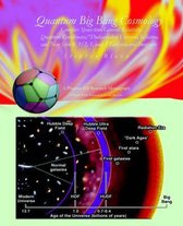 Quantum Big Bang Cosmology