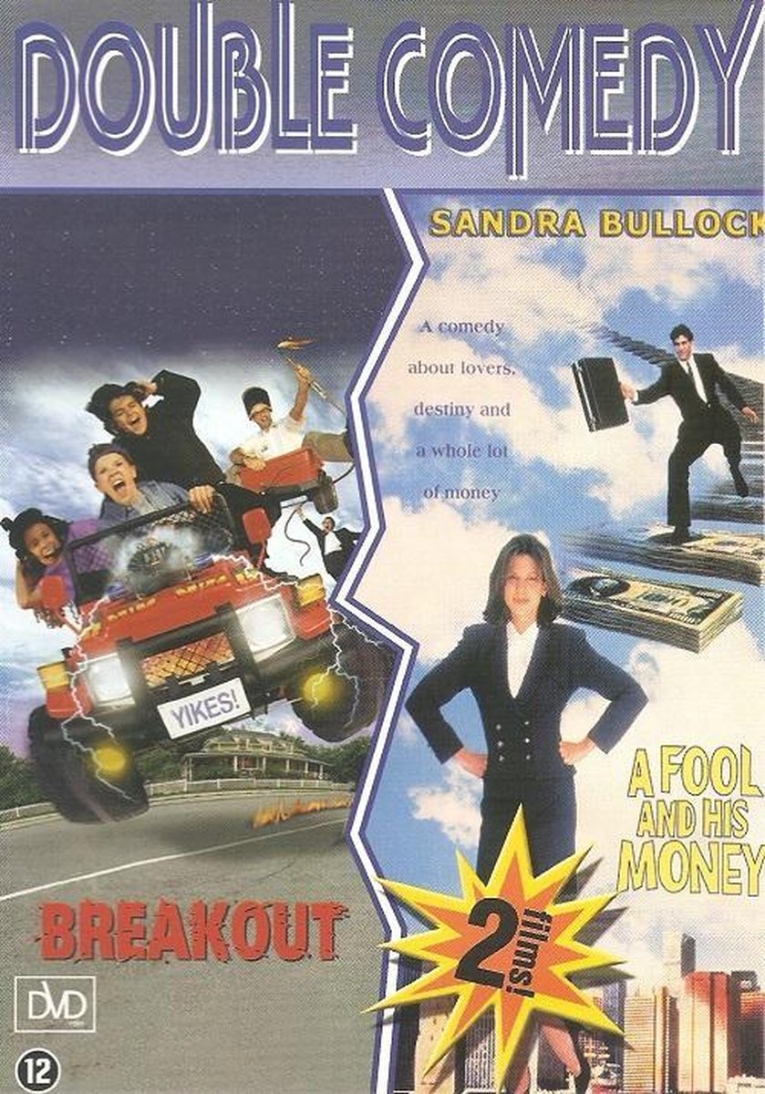 Breakout / A Fool and his Money