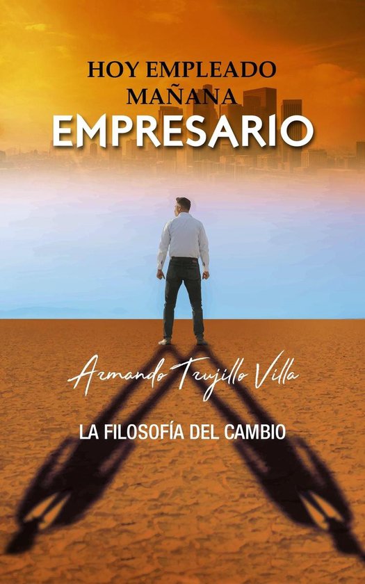Hoy empleado, mañana empresario - cover