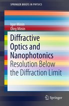 SpringerBriefs in Physics - Diffractive Optics and Nanophotonics