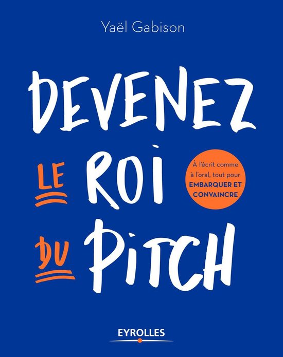 Devenez le roi du pitch - cover