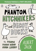 Phantom Hitchhikers and Decoy Ducks