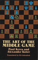 Art Of The Middle Game