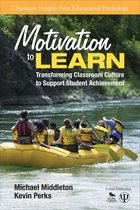 Classroom Insights from Educational Psychology - Motivation to Learn