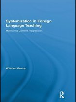 Routledge Research in Education - Systemization in Foreign Language Teaching