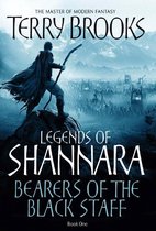 Legends of Shannara 1 - Bearers Of The Black Staff