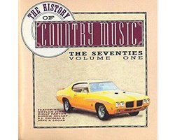 The history of country music - the seventies vol. 1